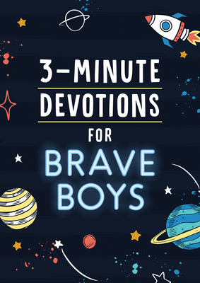 3-Minute Devotions for Brave Boys by Glenn Hascall