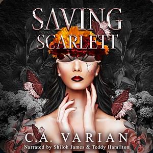 Saving Scarlett by C.A. Varian