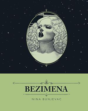 Bezimena by Nina Bunjevac