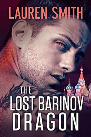 The Lost Barinov Dragon by Lauren Smith