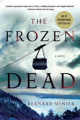 The Frozen Dead by Bernard Minier