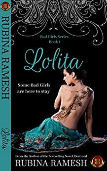 Lolita (Bad Girls #1) by Rubina Ramesh