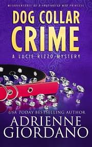 Dog Collar Crime by Adrienne Giordano