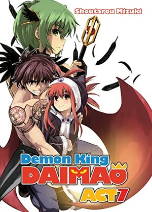 Demon King Daimaou: Volume 7 by Shoutarou Mizuki