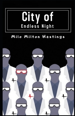 City of Endless Night Illustrated by Milo Milton Hastings