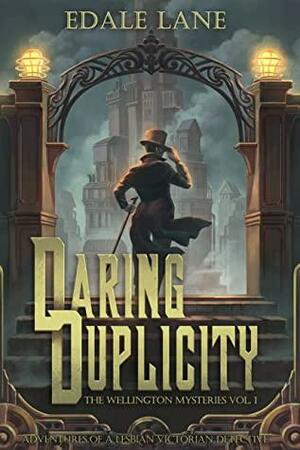 Daring Duplicity by Edale Lane