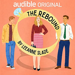 The Rebound by Leeanne Slade