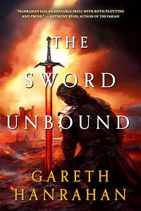 The Sword Unbound by Gareth Hanrahan