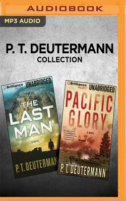 P. T. Deutermann Collection - The Last Man & Pacific Glory by P. T. Deutermann