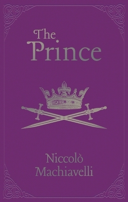 The Prince by Niccolò Machiavelli