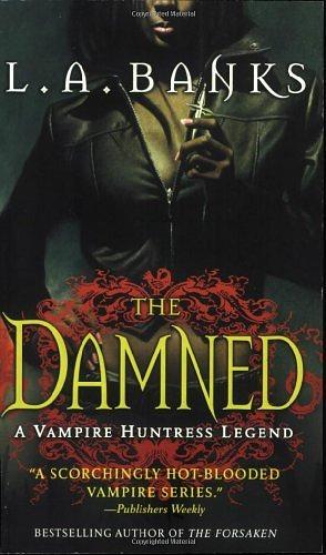 The Damned by L.A. Banks