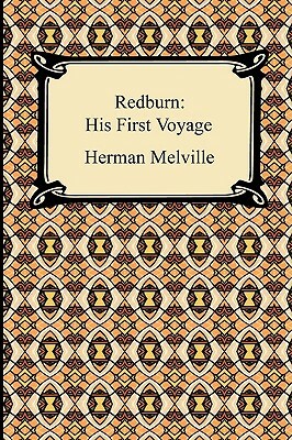 Redburn: His First Voyage by Herman Melville