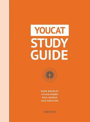 Youcat Study Guide by Jack Kersting, Mark Brumley, Paul George