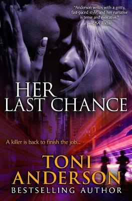 Her Last Chance by Toni Anderson