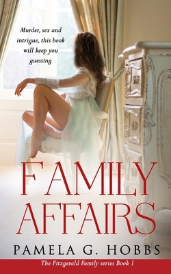 Family Affairs: A gripping drama set in Ireland by Pamela G. Hobbs