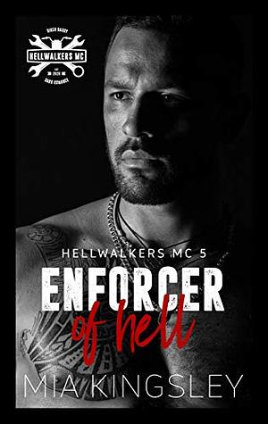 Enforcer Of Hell by Mia Kingsley