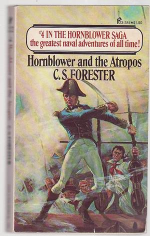 Hornblower and the Atropos by C.S. Forster