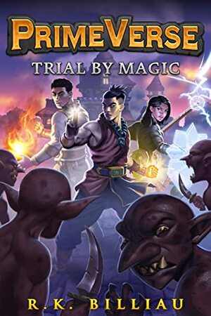 Trial by Magic by R.K. Billiau