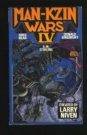 Man-Kzin Wars IV by S.M. Stirling, Greg Bear, Larry Niven, Donald Kingsbury