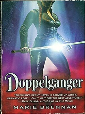 Doppelganger + Warrior and Witch by Marie Brennan