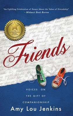 Friends by Amy Lou Jenkins