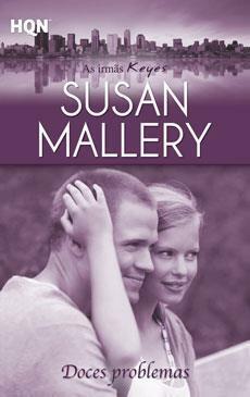 Doces problemas by Susan Mallery