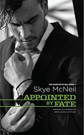 Appointed by Fate by Skye McNeil