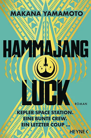 Hammajang Luck by Makana Yamamoto