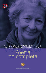 Poesía no completa by Wisława Szymborska