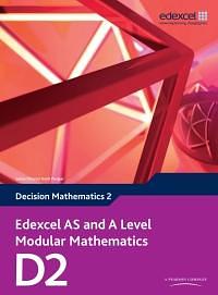 Edexcel AS and A Level Modular Mathematics Decision Mathematics 2 D2, Volume 2 by Susie Jameson