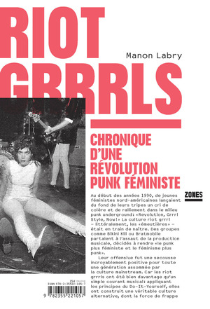 Riot Grrrls : Chronique d'une révolution punk féministe by Manon Labry