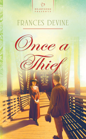 Once a Thief by Frances Devine