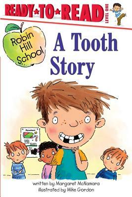 A Tooth Story by Margaret McNamara