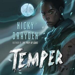 Temper by Nicky Drayden