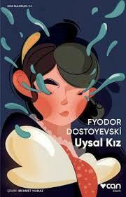 Uysal Kız by Fyodor Dostoevsky