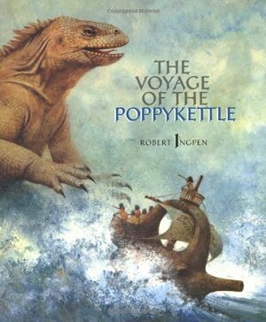 The Voyage of the Poppy Kettle by Robert Ingpen