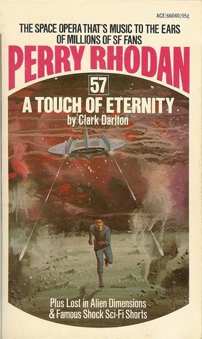 A Touch of Eternity by Clark Darlton, Wendayne Ackerman