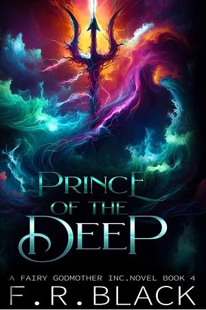 The Prince of the Deep by F.R. Black