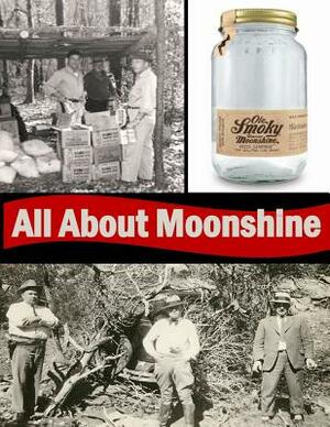 All About Moonshine by National Park Service