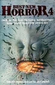 Best New Horror 4 by Stephen Jones, Ramsey Campbell
