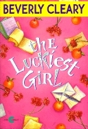 The Luckiest Girl by Eileen McKeating, Beverly Cleary