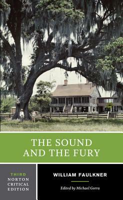 The Sound and the Fury by William Faulkner