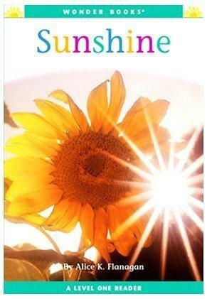 Sunshine by Alice K. Flanagan