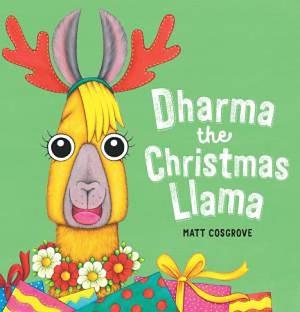 Dharma the Christmas Llama by Matt Cosgrove