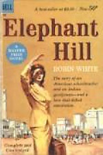 Elephant Hill by Robin White