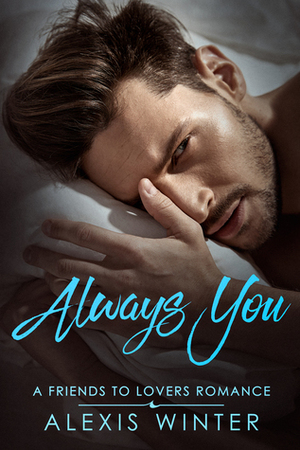 Always You by Alexis Winter