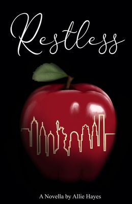 Restless by Allie Hayes, Neva Bell