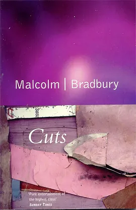 Cuts by Malcolm Bradbury