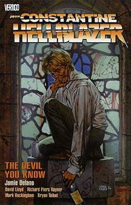 Hellblazer: The Devil You Know by Jamie Delano
