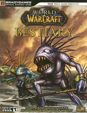 World of Warcraft Bestiary by Brady Games